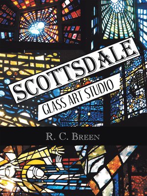 cover image of Scottsdale Glass Art Studio